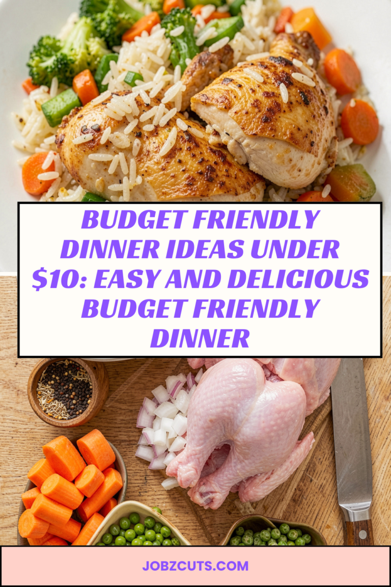 Budget friendly dinner