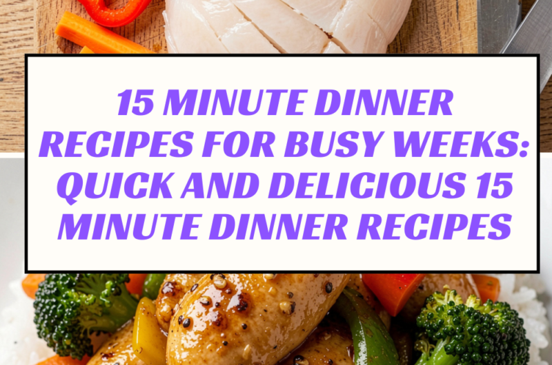15 minute dinner recipes