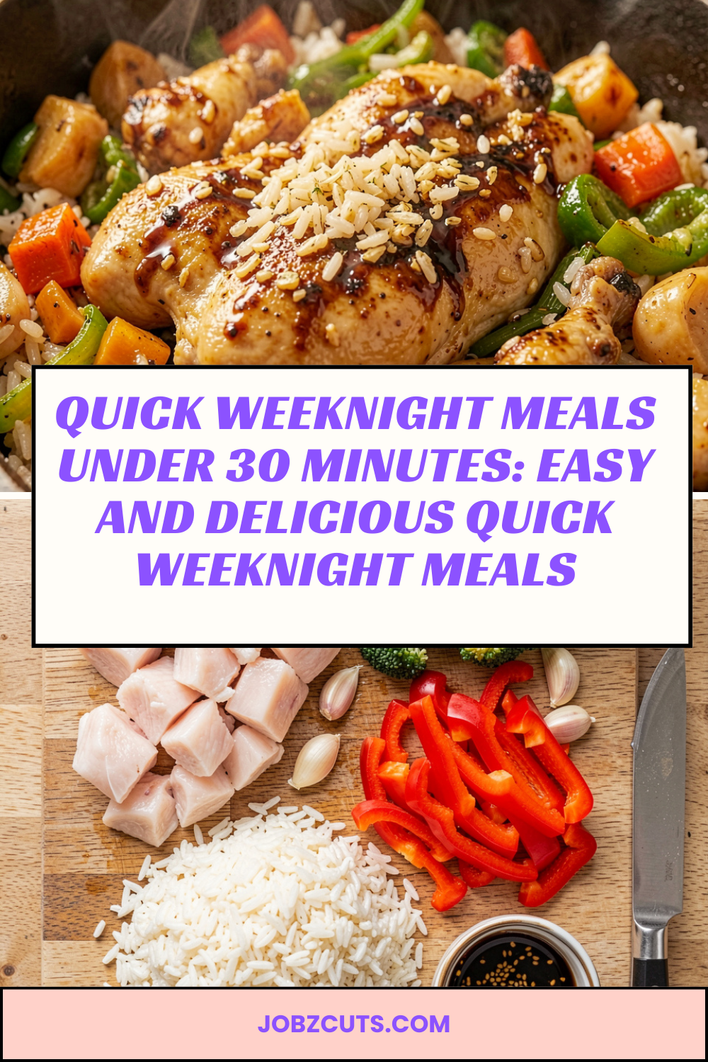 Quick weeknight meals