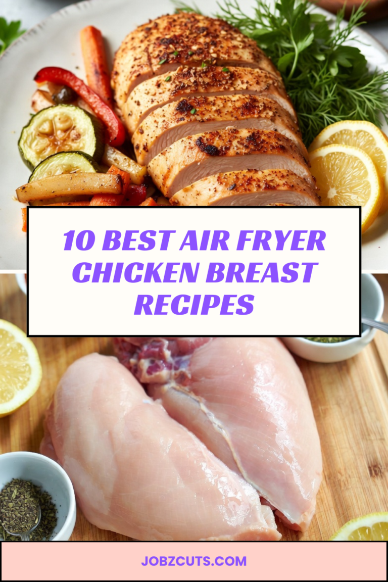 10 Best Air Fryer Chicken Breast Recipes